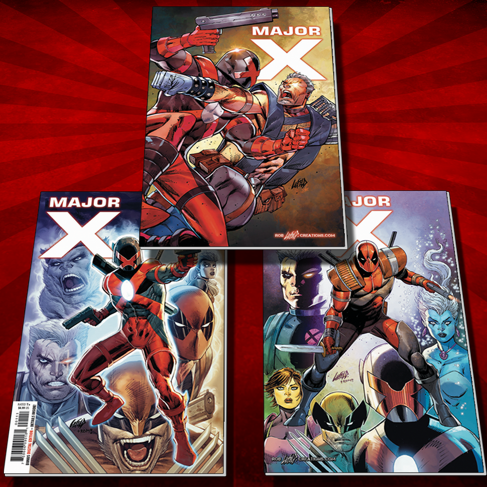 Major X #1 LIEFELD EXCLUSIVE VARIANTS SIGNED BY ROB LIEFELD 1ST MAJOR X APP!!! 