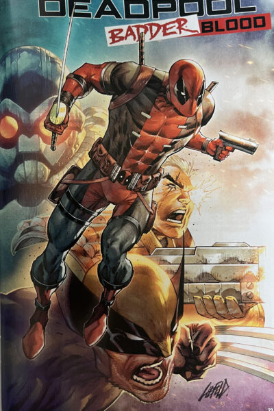 Cover art for Deadpool: Badder Blood Premiere Signing V.I.P. Pack!